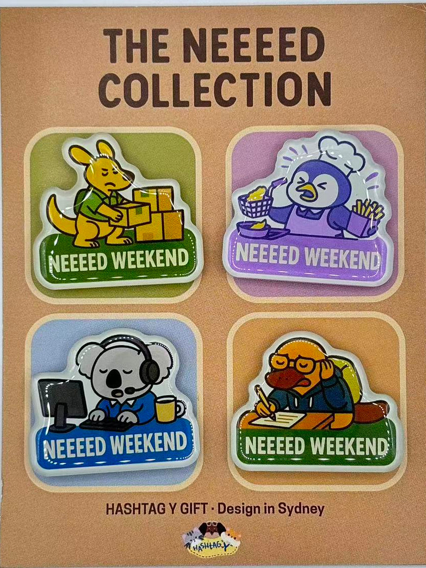 NEED WEEKEND - FREIDGE MAGNET